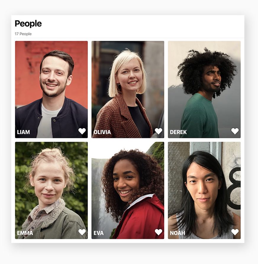 Easily find your favorite subjects in the People album with larger image thumbnails and more accurate groupings. And when you use iCloud Photo Library, your album stays up to date on all your devices.